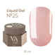 NEW Valeri Liquid Gel 25, 15 мл &mdash; рідкий гель для укріплення нігтів